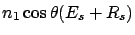 $\displaystyle n_1 \cos\theta (E_s + R_s )$