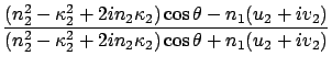 $\displaystyle \frac{ (n_2^2 - \kappa_2^2 + 2in_2\kappa_2) \cos\theta - n_1 (u_2 + i v_2) }
{(n_2^2 - \kappa_2^2 + 2in_2\kappa_2) \cos\theta + n_1 (u_2 + iv_2 )}$