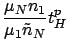 $\displaystyle \frac{\mu_N n_1}{\mu_1 \tilde{n}_N} t_{H}^p$