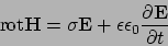 \begin{displaymath}
{\rm rot} {\bf H} = \sigma {\bf E} + \epsilon \epsilon_0
\frac{\partial {\bf E}}{\partial t}
\end{displaymath}